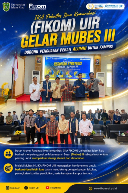 IKA Fakultas Ilmu  Komunikasi  (FIKOM) UIR Gelar Mubes III, Dorong Penguatan Peran Alumni untuk Kampus