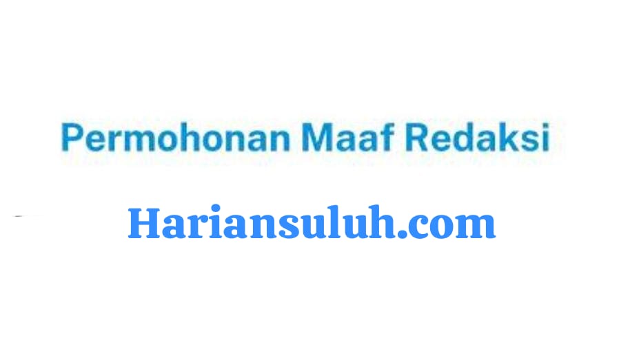 HarianSuluh Jalankan Perintah Dewan Pers, Sampaikan Permohonan Maaf ke M. Tambunan dan Pembaca