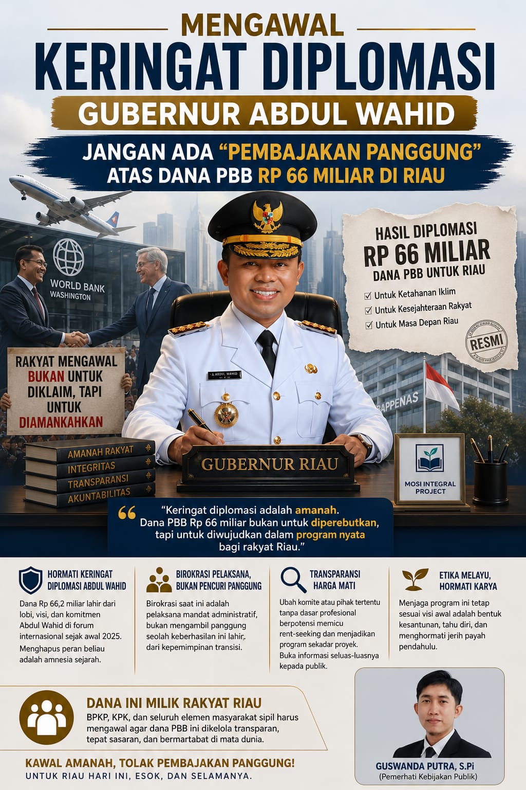 Mengawal Keringat Diplomasi Gubernur Abdul Wahid: Jangan Ada 